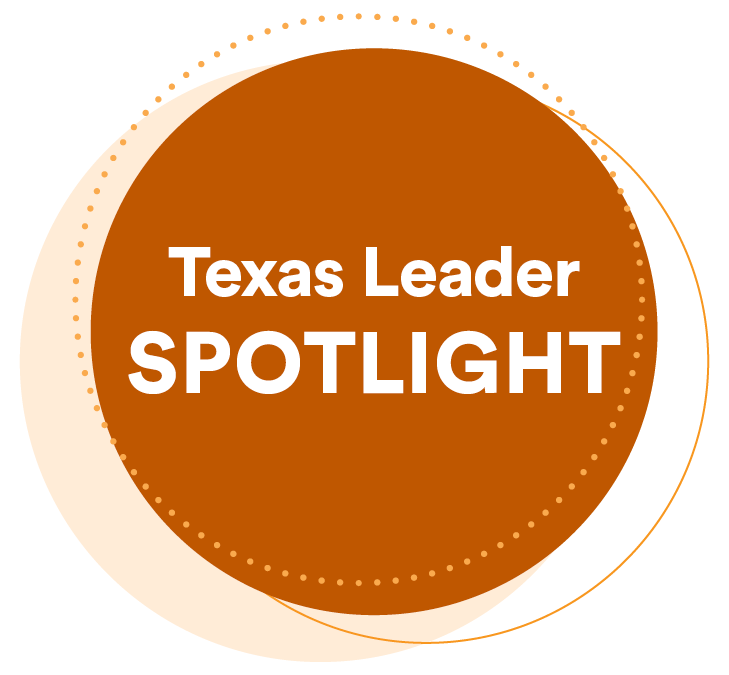 Texas Leader Spotlight